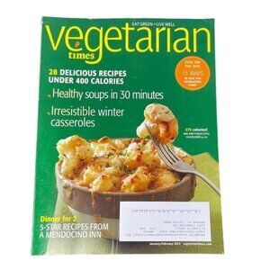 Vegetarian Times Magazine u Jan Feb 2012  Vol 38  No 3  Issue 391 Kick Overeatin